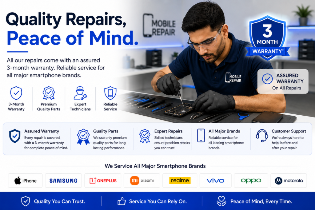 Assured 3-month warranty on premium mobile phone replacement parts and screen repair